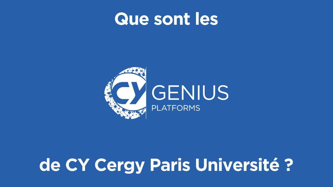 Regarder le film de presentation des CY Genius Platforms
